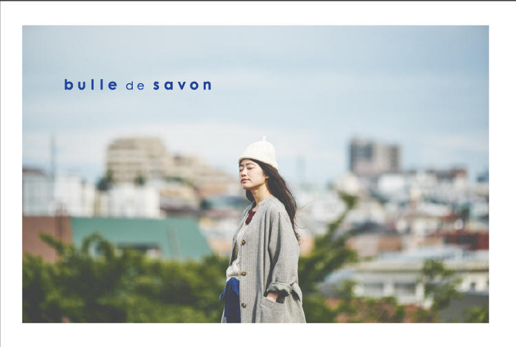 bulle de savon｜bulle de savon 2016 autumn/winter
