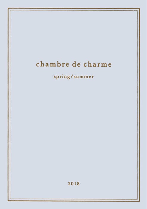 chambre de charme｜chambre de charme 2018 spring/summer カタログ画像